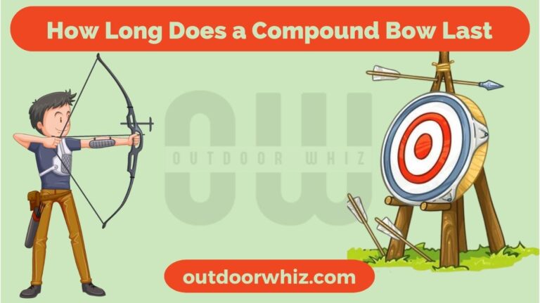 How Long Does a Compound Bow Last